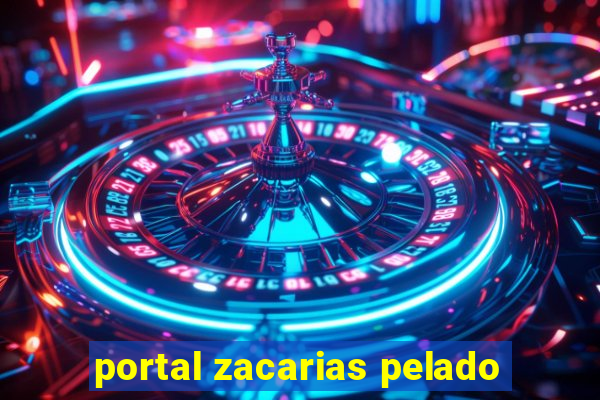 portal zacarias pelado